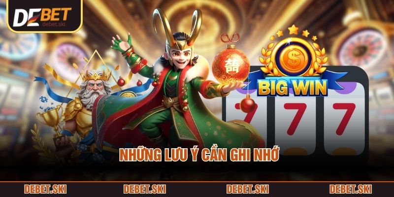 Hướng Dẫn Tải Game Nổ Hũ Chi Tiết Trên iOS, Android 3 Những lưu ý cần ghi nhớ